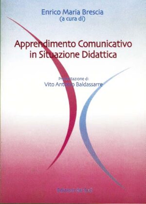 Apprendimento Comunicativo in Situazione Didattica