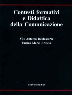 Contesti formativi e Didattica della Comunicazione 