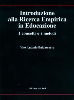 Introduzione alla  Ricerca Empirica in Educazione<br /><small>I concetti e i metodi</small>