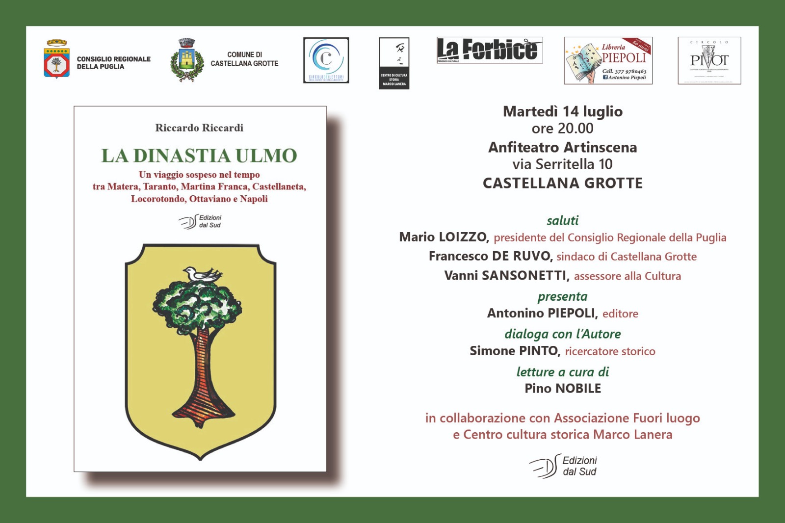 Presentazione "La dinastia Ulmo un viaggio sospeso nel tempo" di Riccardo Riccardi - 14 luglio 2020 ore 20.00- Castellana grotte - anfiteatro artinscena