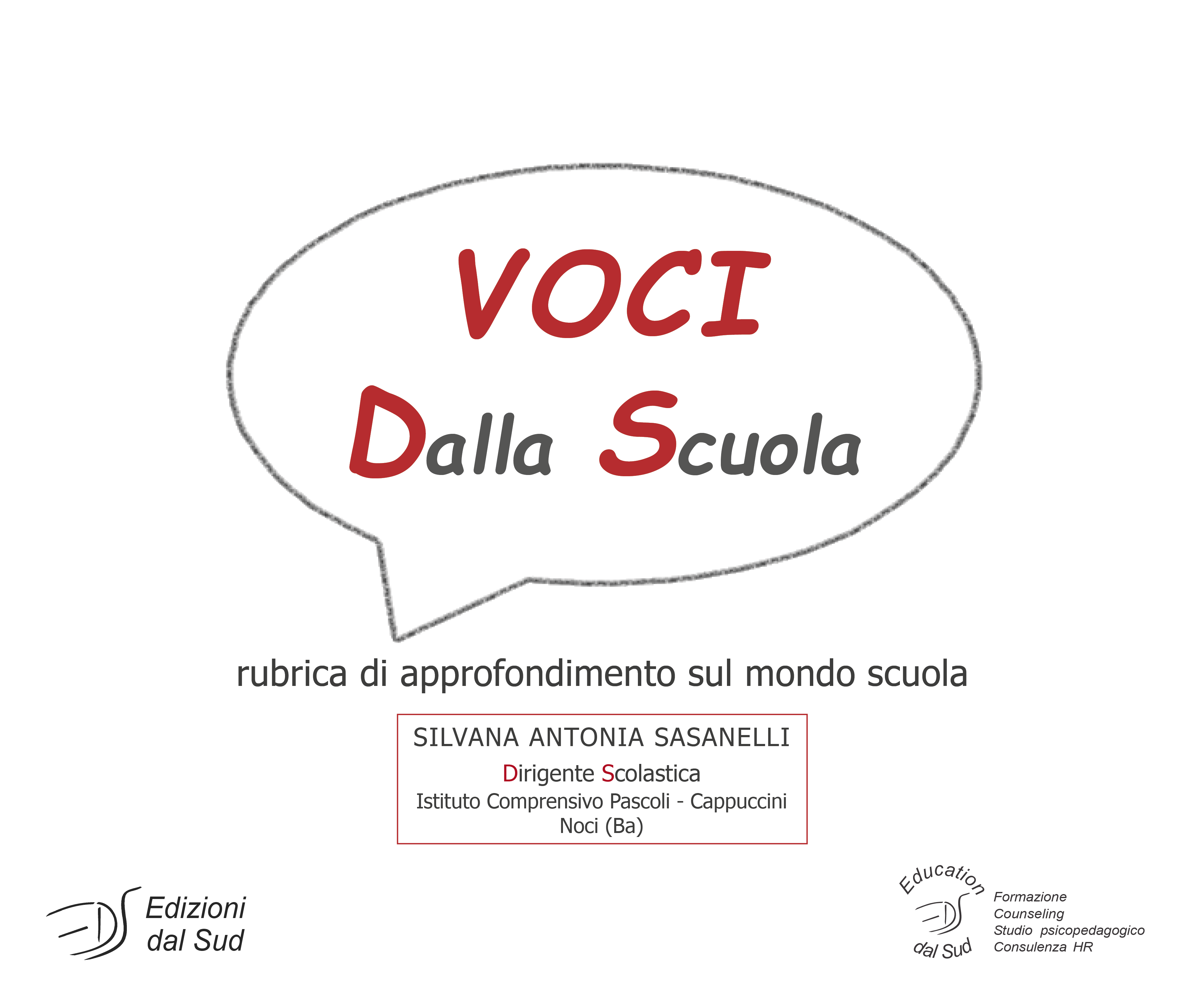 VOCI DALLA SCUOLA: DIARIO DI R(I)ESISTENZA PEDAGOGICA NELLA SCUOLA AI TEMPI DEL COVID-19, di Silvana Antonia Sasanelli, Dirigente Scolastica